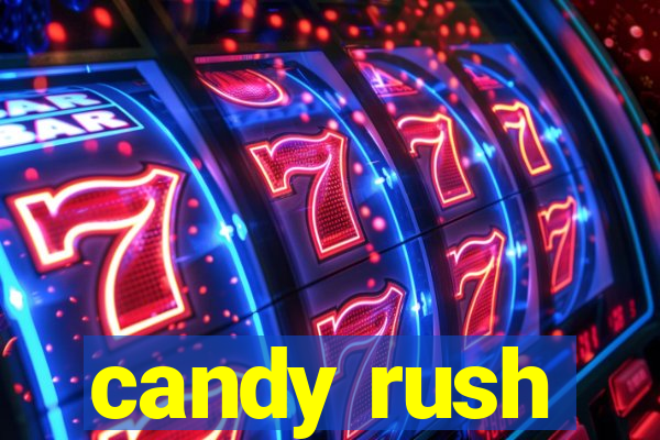 candy rush